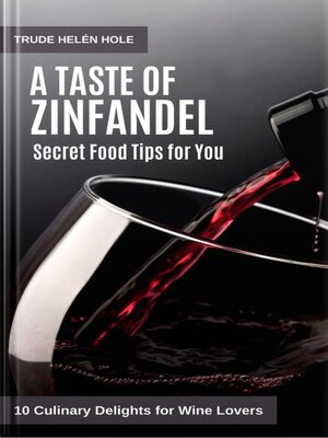 cover image of A Taste of Zinfandel